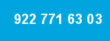 922 771 63 03